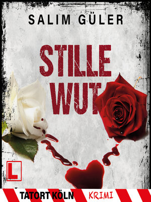 cover image of Stille Wut--Tatort Köln, Band 14 (ungekürzt)